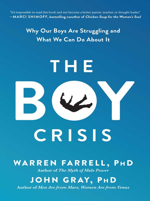 Title details for The Boy Crisis by Warren Farrell - Wait list